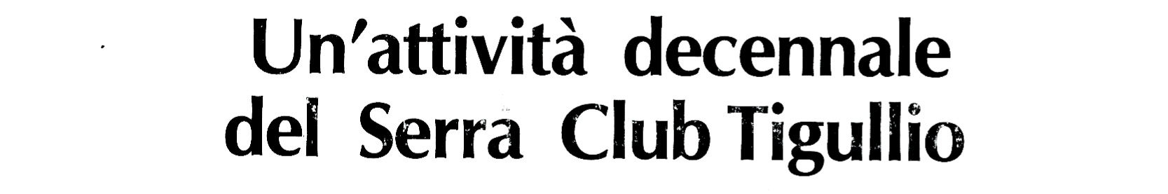 /Users/squirrel/Documents/Documenti - MacBook Pro Pab/Archivio/Vivo 24/Altro/Serra Club/Serra Club Tigullio web/LAVORO/050_2_decennale.jpg